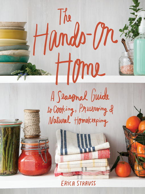 Title details for The Hands-On Home by Erica Strauss - Wait list